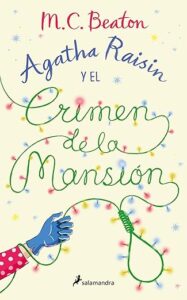 agatha raisin y el crimen de la mansion agatha raisin 10