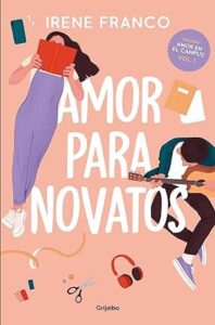 amor para novatos amor en el campus 1