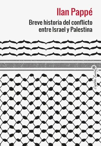 breve historia del conflicto entre israel y palestina