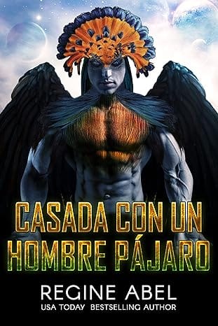 Casada con un hombre pájaro (Agencia Primaria 3)