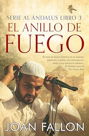 El Anillo de Fuego (Al-Andalús 3)