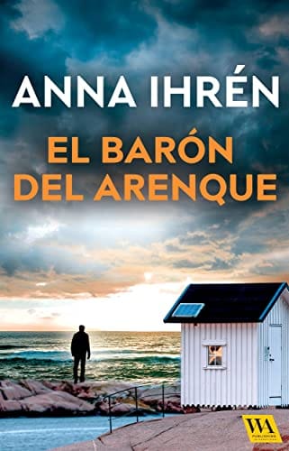 El barón del arenque (Asesinato en Smögen #3) – Anna Ihrén