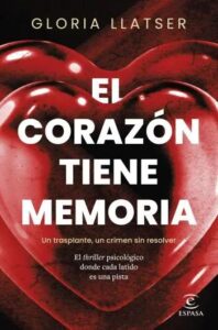 el corazon tiene memoria