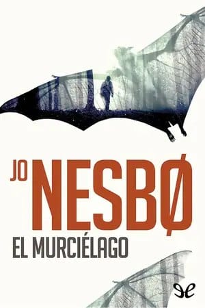 El murciélago (Harry Hole #1)