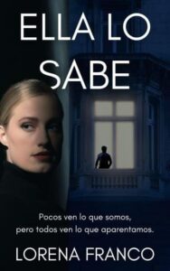 ella lo sabe