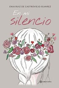 en mi silencio