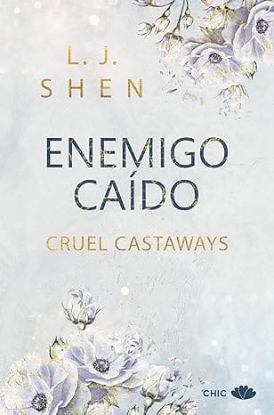 Enemigo caído (Cruel Castaways 2)
