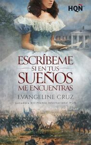 escribeme si en tus suenos me encuentras