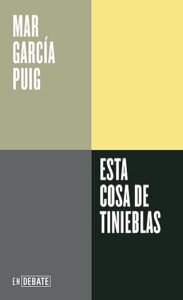 esta cosa de tinieblas