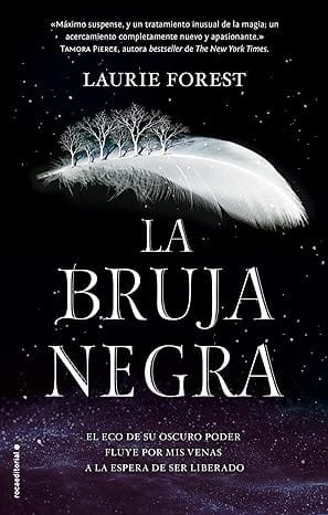 La bruja negra (Las crónicas de la bruja negra 1)