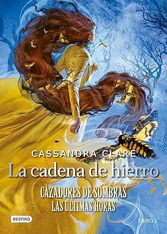 La cadena de hierro (Cazadores de sombras. Las últimas horas 2)