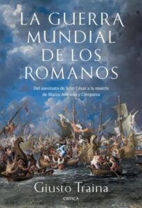 la guerra mundial de los romanos