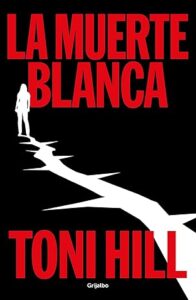 la muerte blanca trilogia del verdugo 3