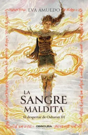 La sangre maldita (El despertar de Osharan 3)