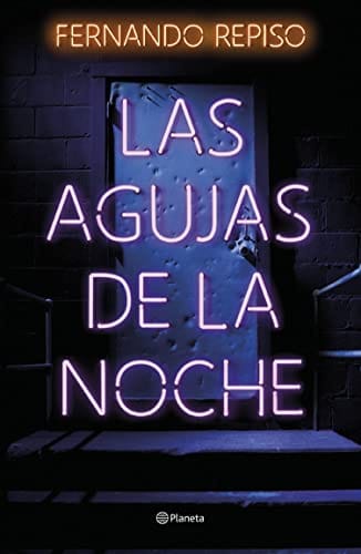 Las agujas de la noche