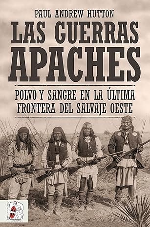 Las Guerras Apaches