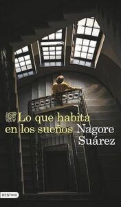 lo que habita en los suenos