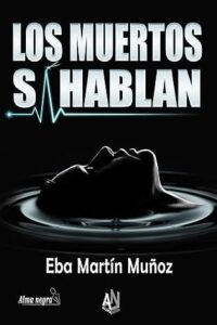 los muertos si hablan