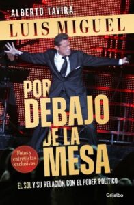 luis miguel por debajo de la mesa