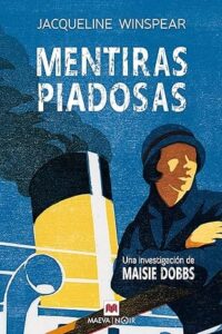 mentiras piadosas maisie dobbs 3
