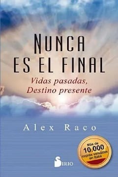 Nunca es el final – Alex Raco