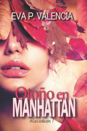 Otoño en Manhattan (Loca seducción 1)