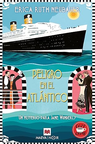 Peligro en el Atlántico (Los misterios de Jane Wunderly 2)