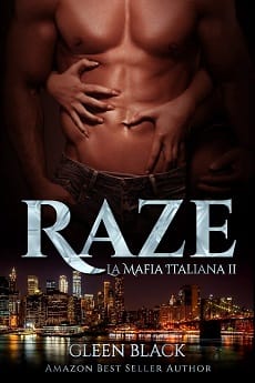 Raze (La mafia italiana 02) – Gleen Black (Grislanddy L. Hernández) (Reed.)