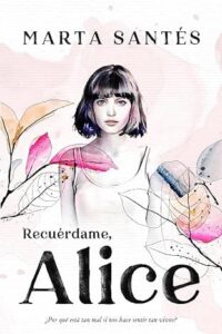 recuerdame alice