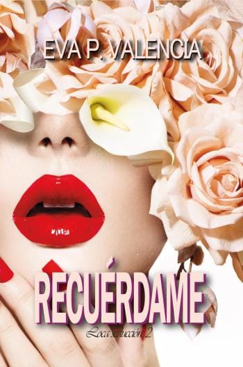 Recuérdame (Loca seducción 3)