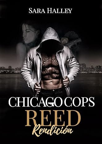 Reed. Rendición (Chicago Cops 1)