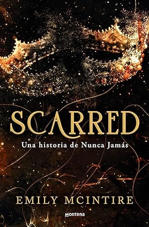 Scarred (Nunca Jamás 2)