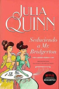 seduciendo a mr bridgerton bridgerton 4