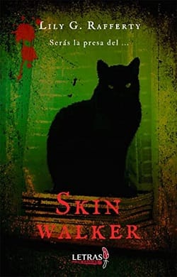 Skin Walker – Lily Rafferty