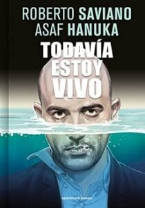 todavia estoy vivo roberto saviano