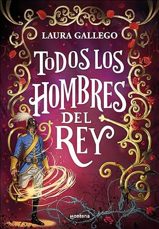Todos los hombres del rey (Todas las hadas del reino 2)