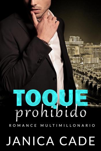 Toque prohibido (Rivales de la familia Wolfe 2)