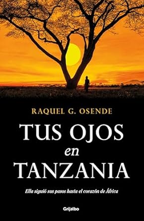 Tus ojos en Tanzania
