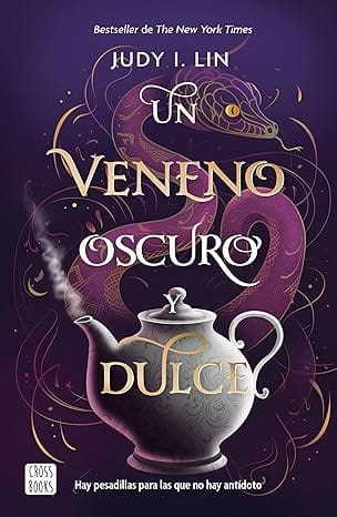 Un veneno oscuro y dulce (The Book of Tea 2)