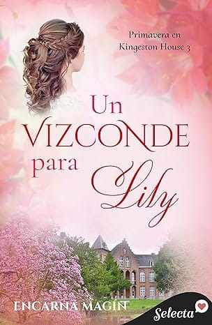 un vizconde para lily primavera en kingeston house 3