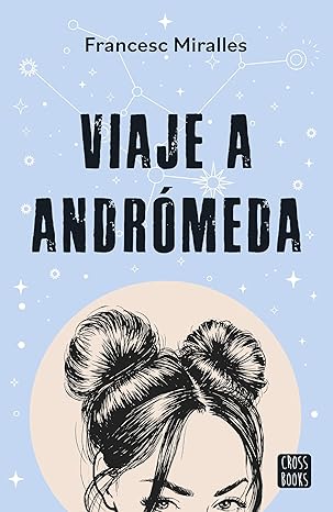 Viaje a Andrómeda